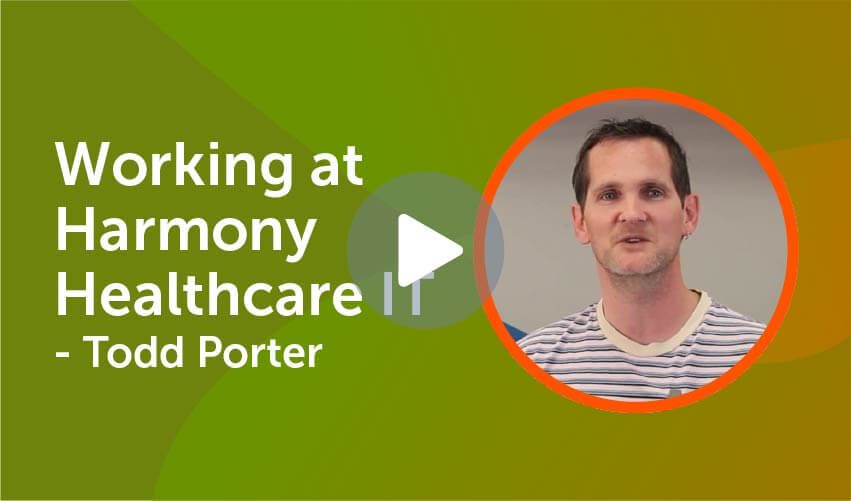 Employee Interview- Working at Harmony Healthcare IT - Todd Porter