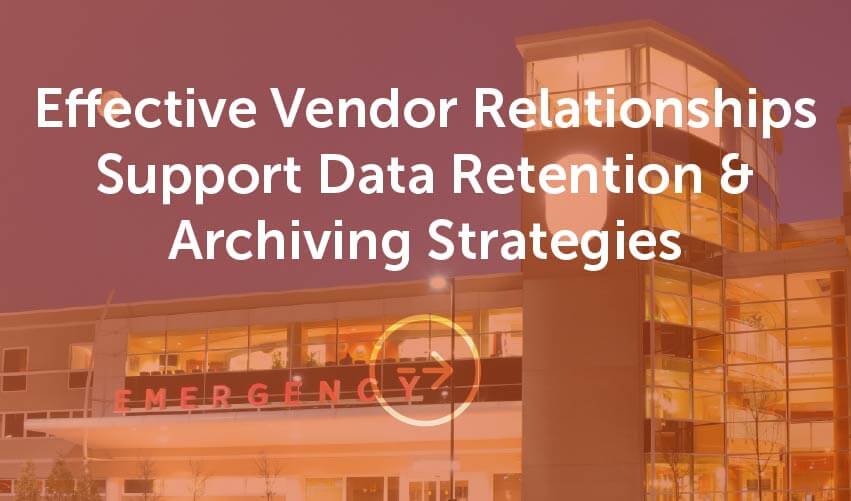Effective Vendor Relationships Support Data Retention and Archiving Strategies - Case Study by www.harmonyhit.com